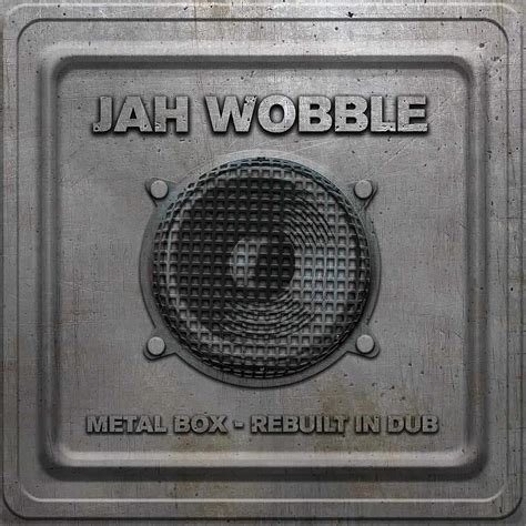 jah wobble metal box|metal box in dub.